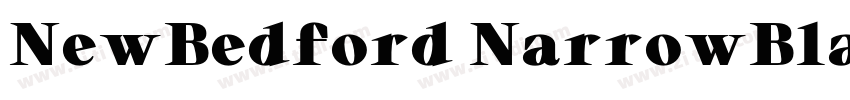 NewBedford NarrowBla字体转换